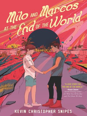 cover image of Milo and Marcos at the End of the World